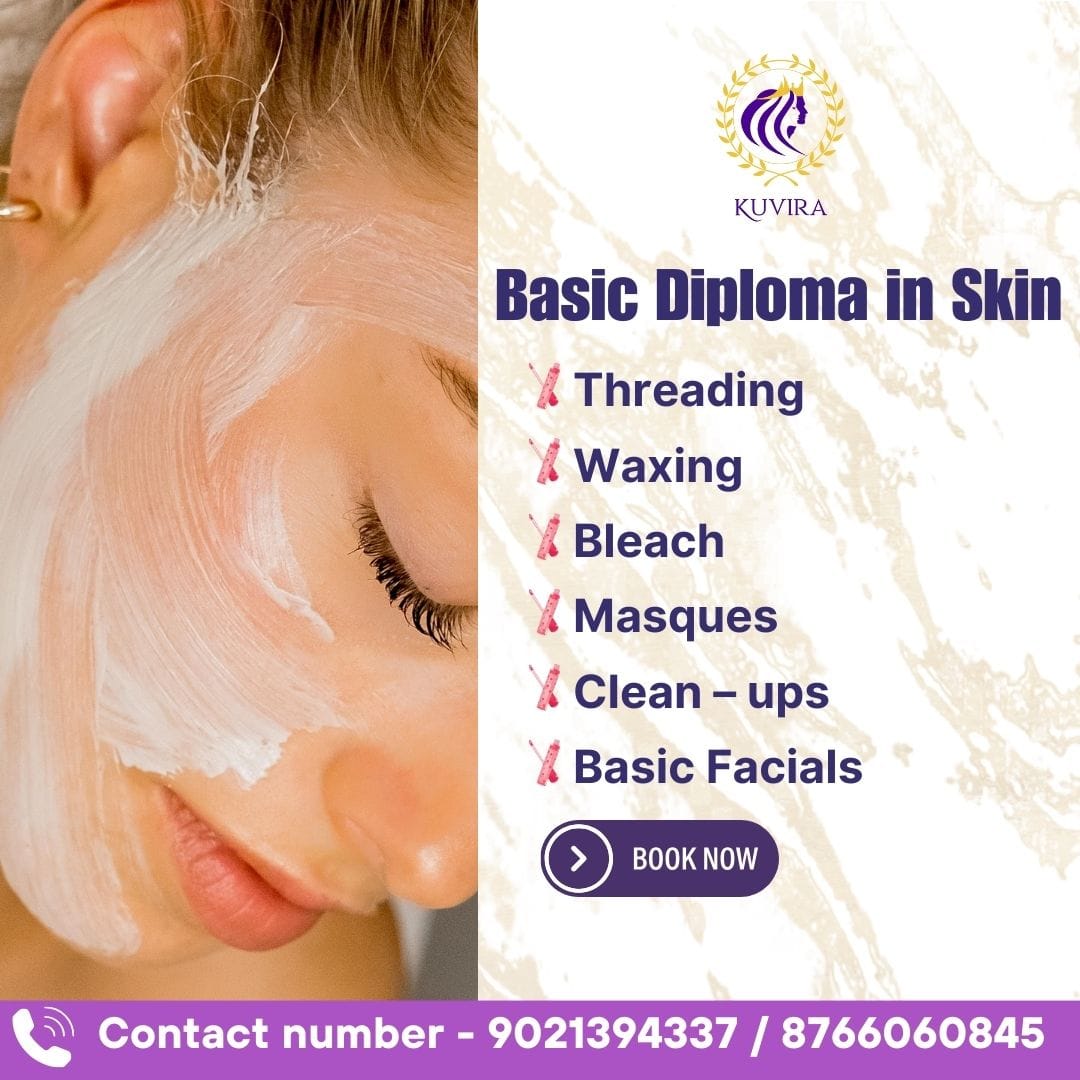 Transform Your Passion into Profession with a Basic Diploma in Skin Care