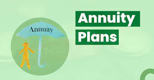 Secure Your Future: How Annuity Plans Can Transform Your Post-Retirement Life