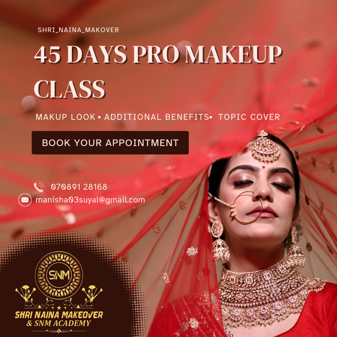 Transform Your Passion into Profession: The Journey of Naina through Makeup Mastery