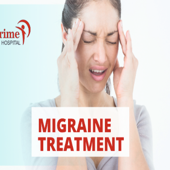 Understanding the Benefits of Migraine Treatment at Prime Hospital