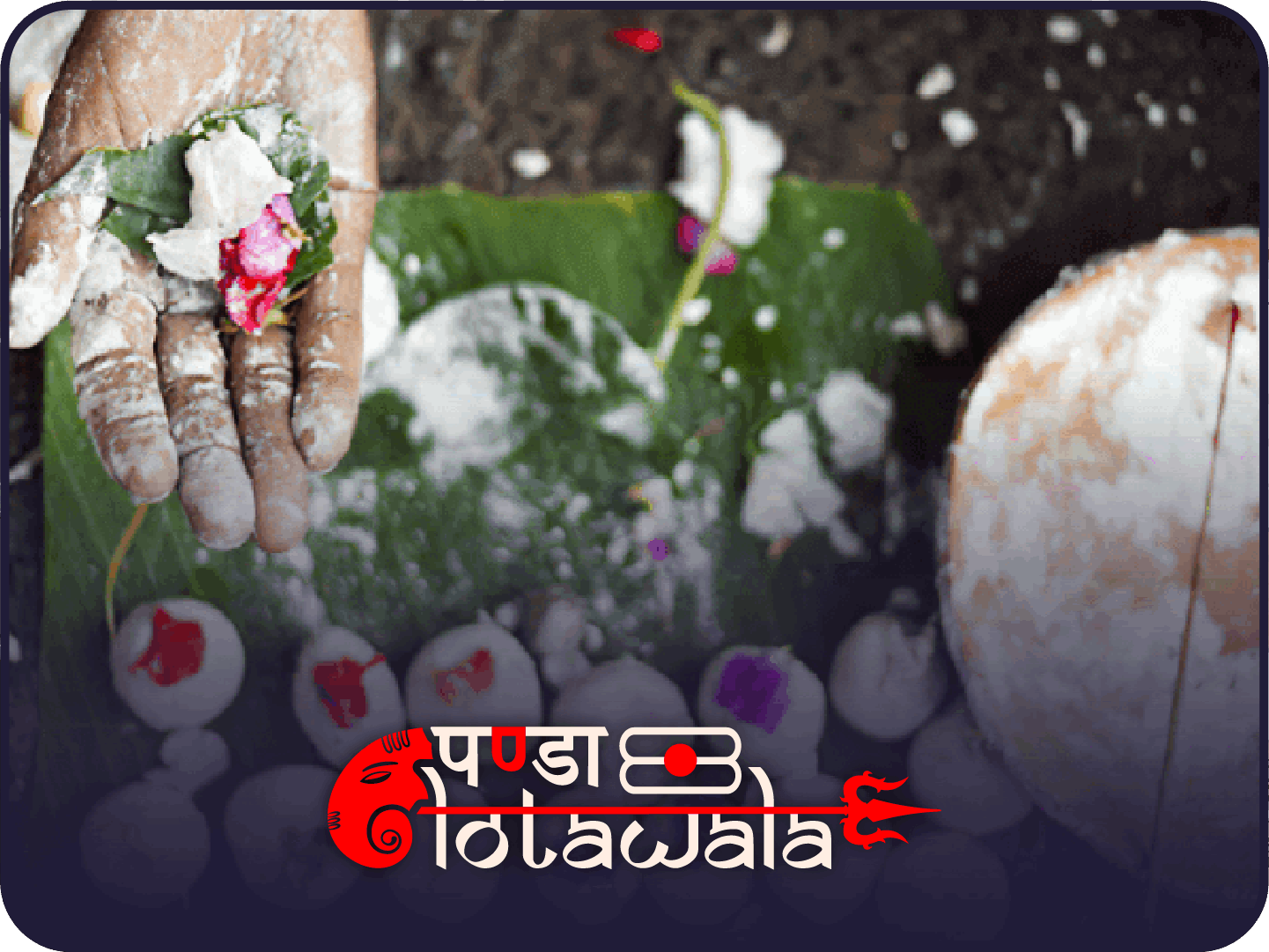 Embracing Tradition: How Pinda Daan Tarpan & Shraadh Pujan Services Transform Lives