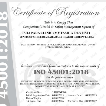 My family dentist dental implant center (MFD-HARIDWAR) | ISO 4500:2018
