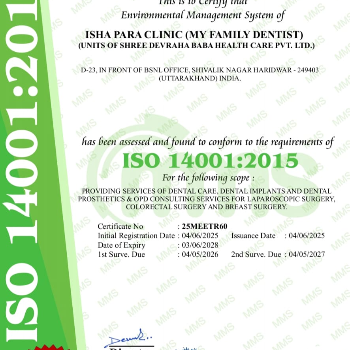 My family dentist dental implant center (MFD-HARIDWAR) | ISO 1800: 2015