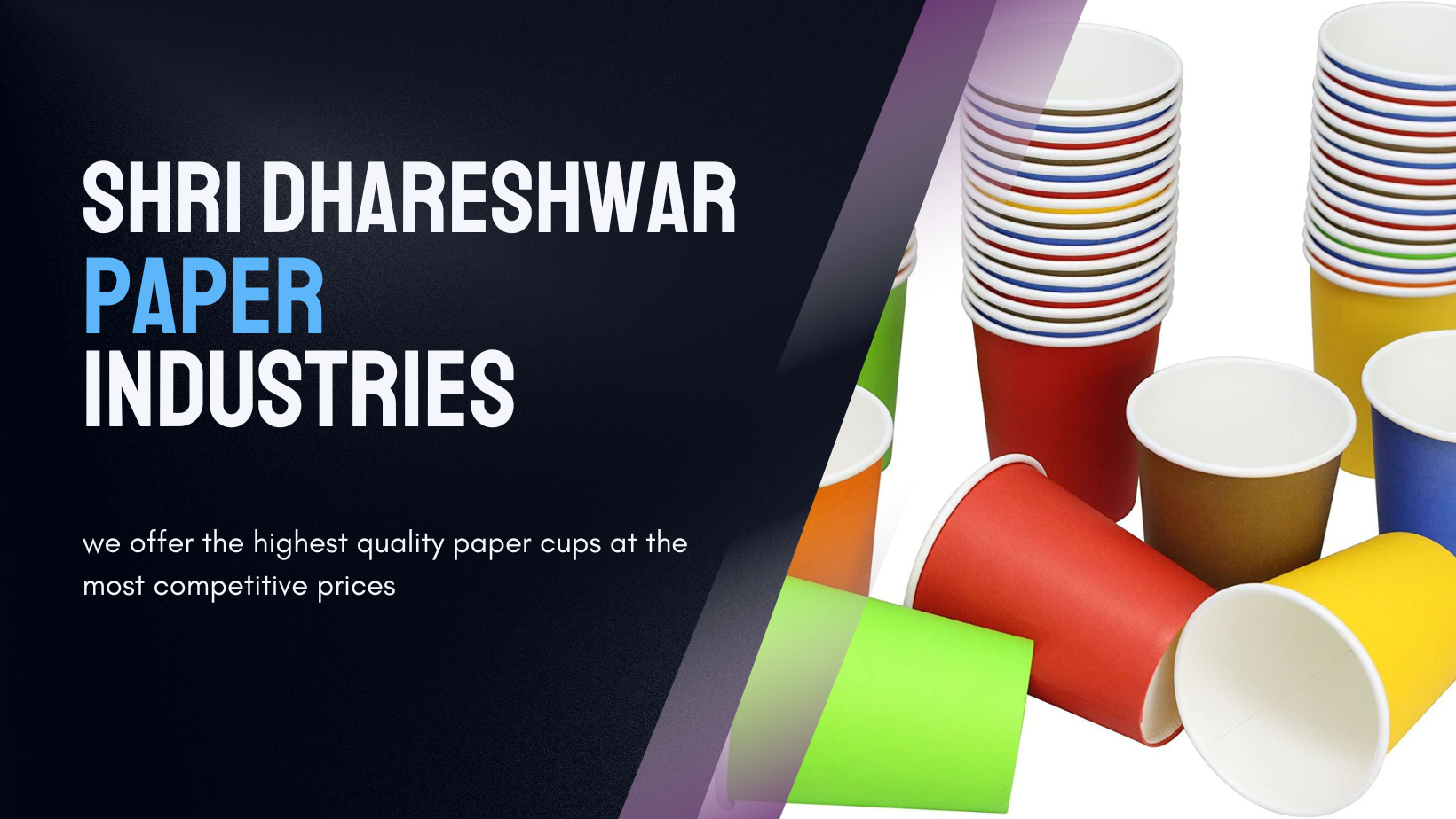 Banner Shri Dhareshwar Paper Cup Industries