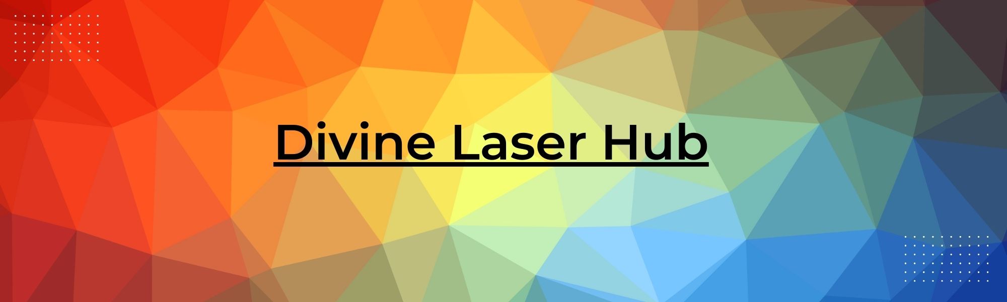 Banner Divine Laser Hub