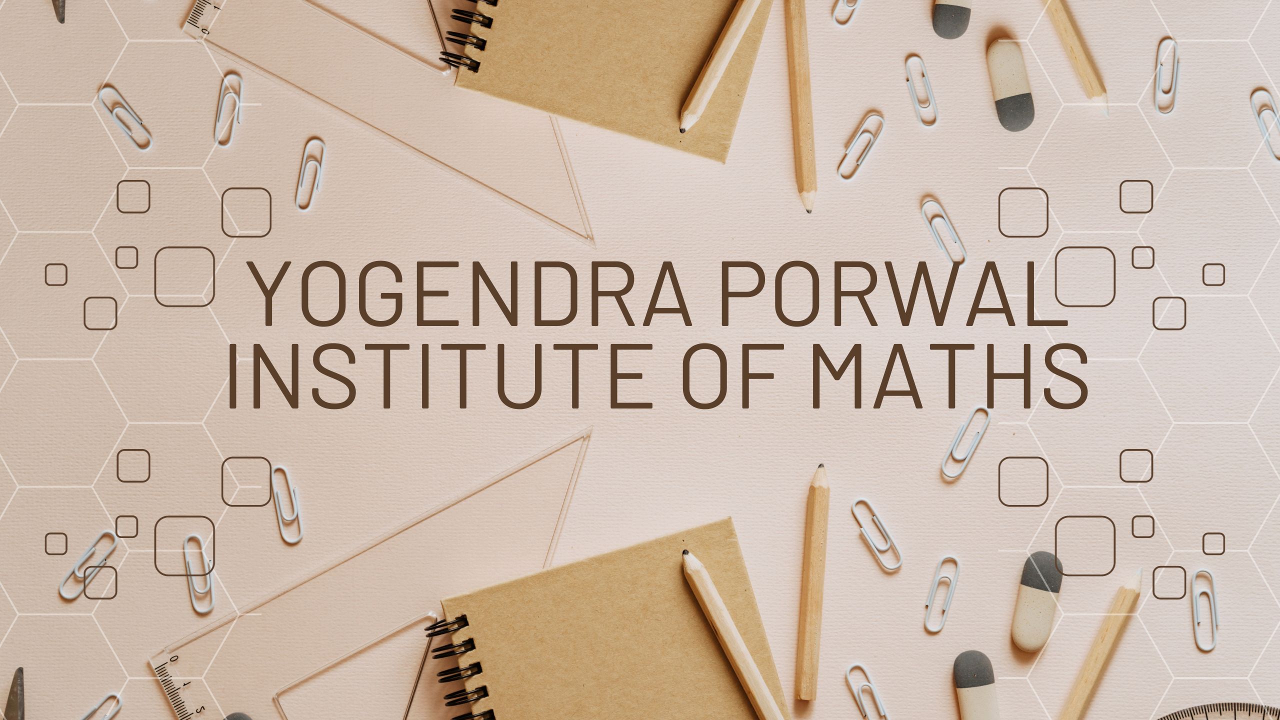 Banner Yogendra Porwal Institute Of Maths