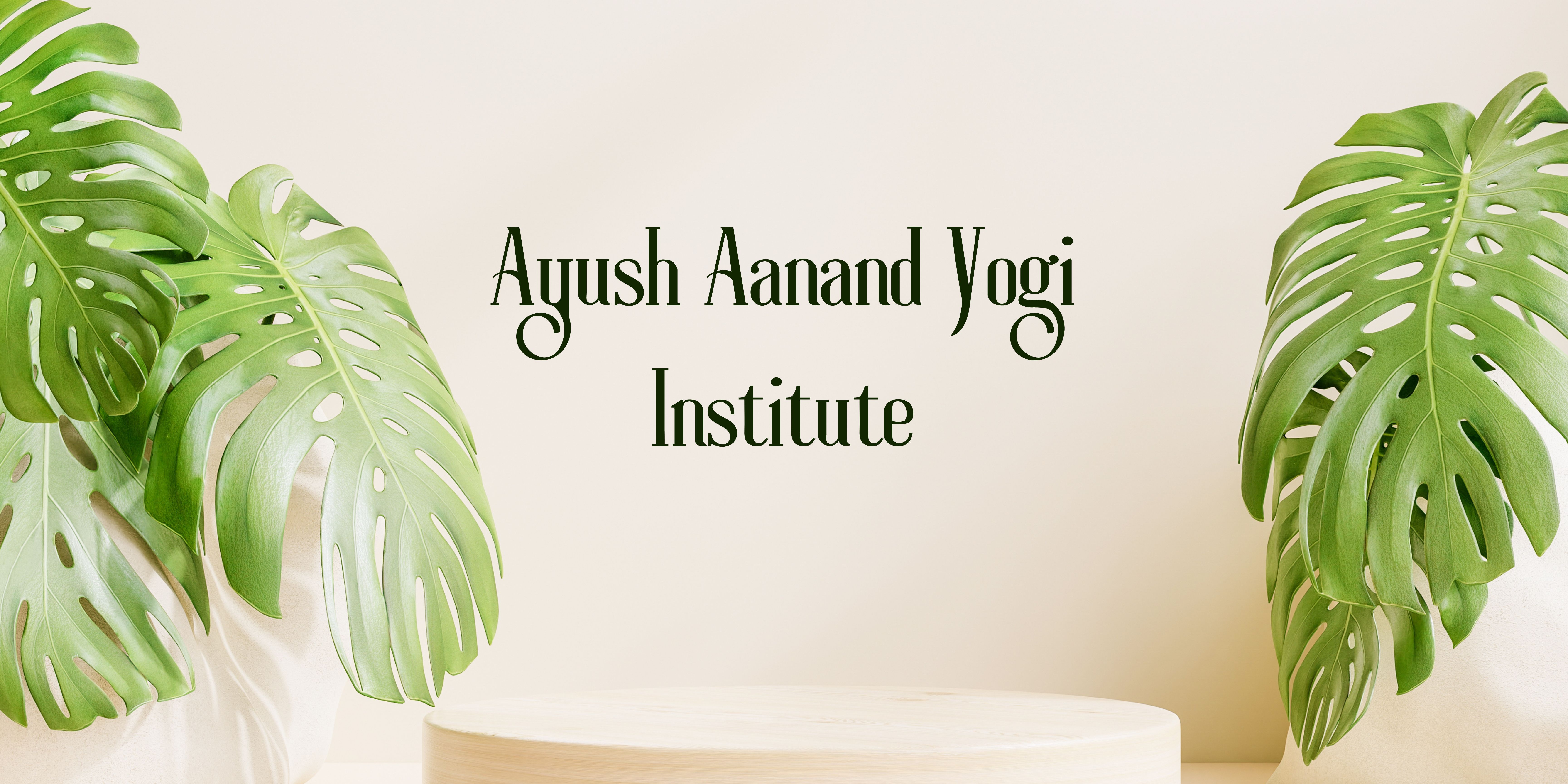 Banner Ayush Aanand Yogi Institute