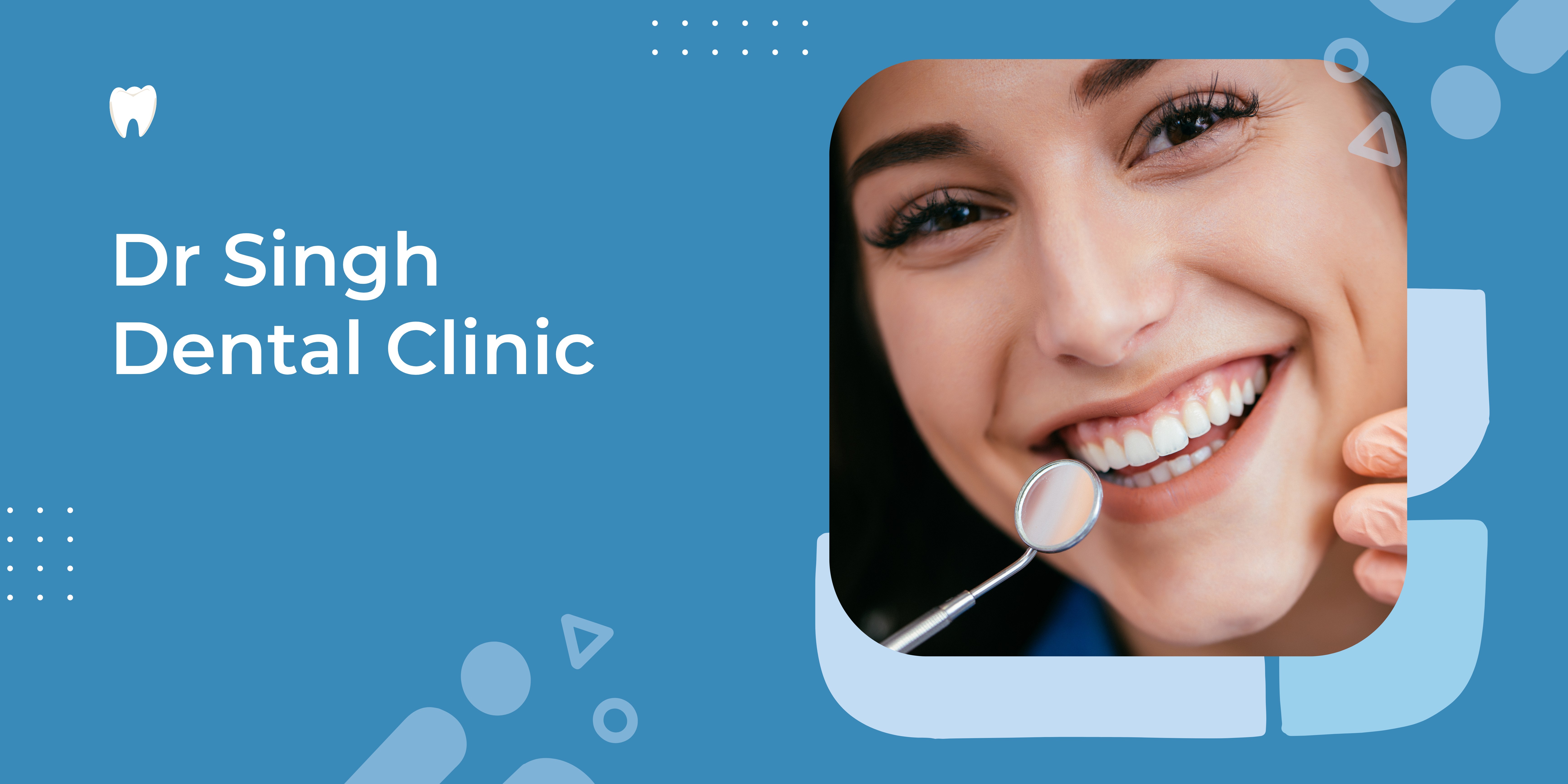 Banner Dr Singh Dental Clinic