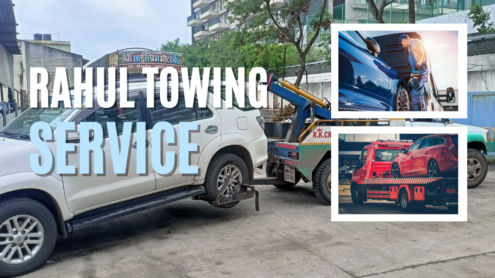Banner Rahul Towing Services