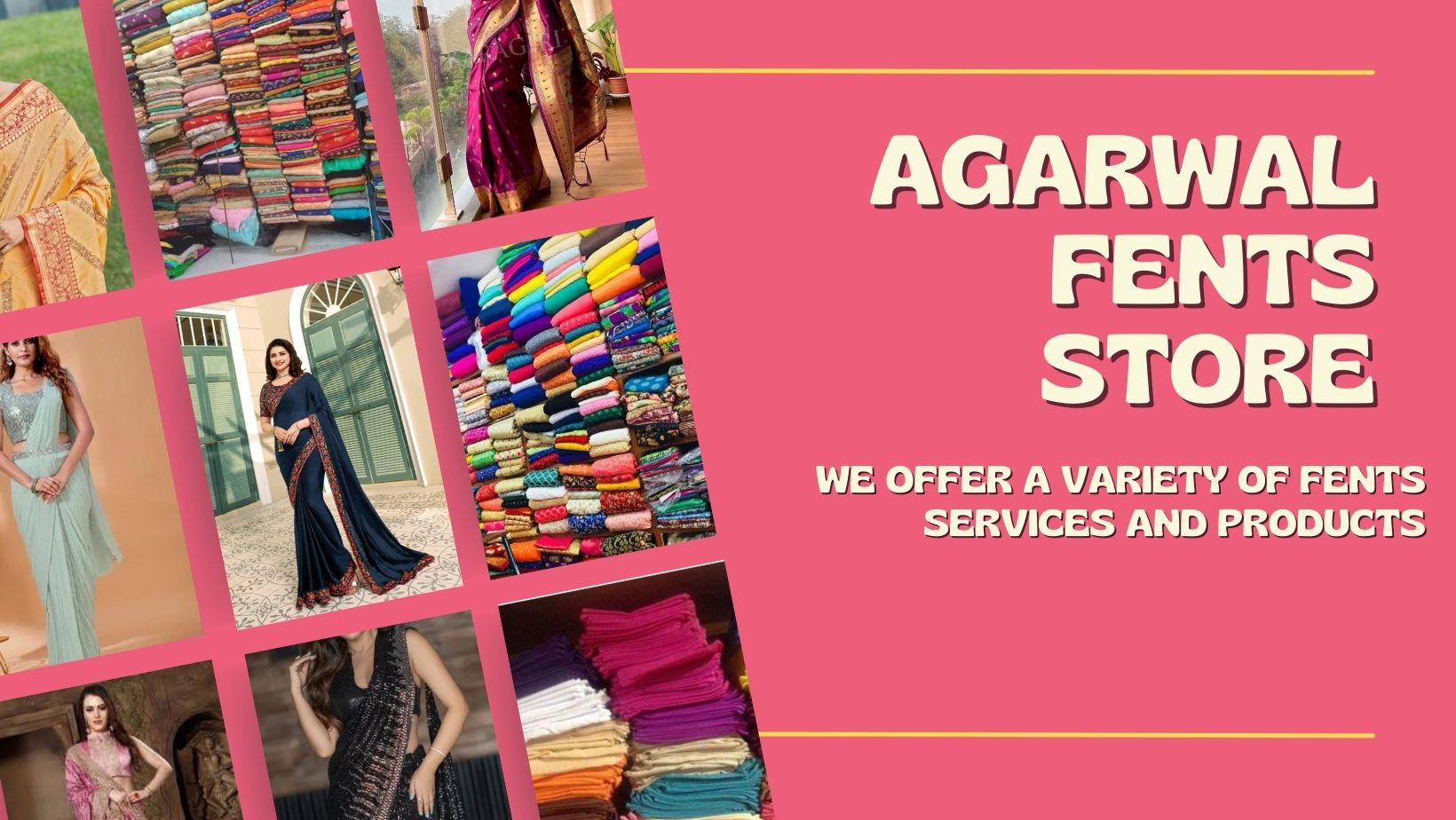Banner Agarwal Fents Store