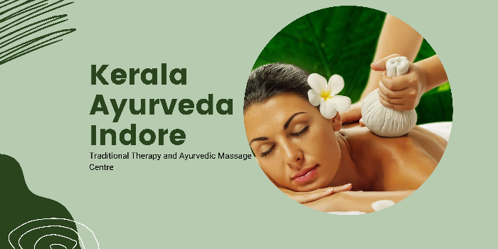 Kerala Ayurveda Indore