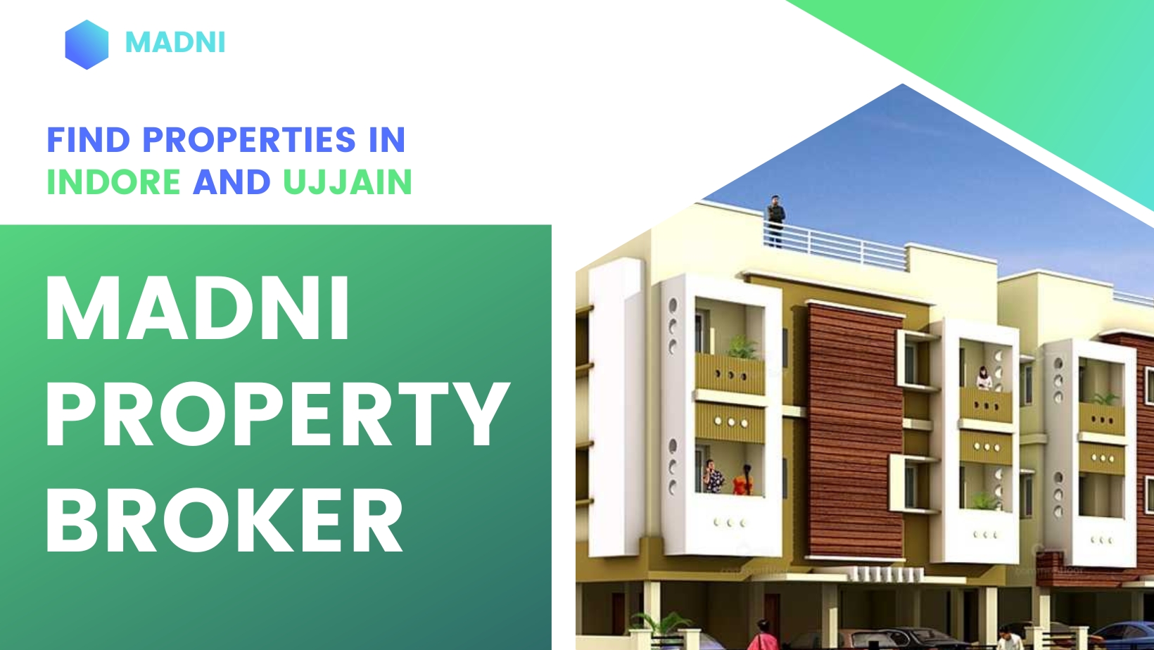 MADNI PROPERTY BROKER