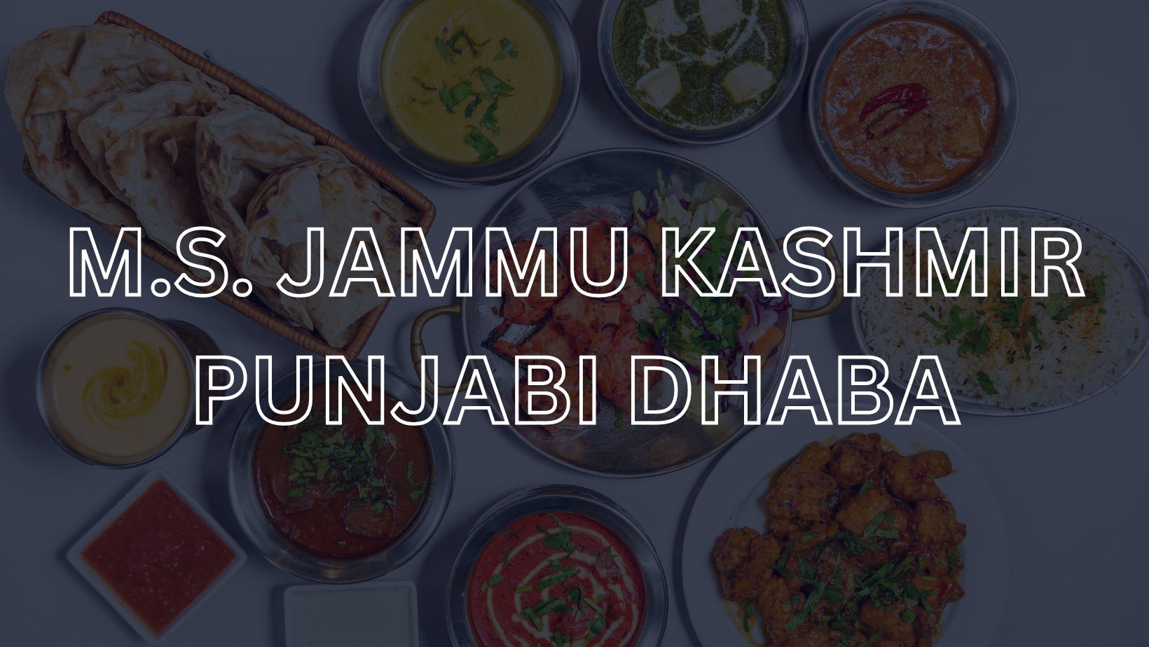 M.S. JAMMU KASHMIR PUNJABI DHABA