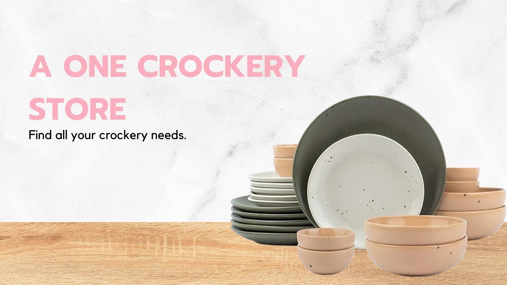 A One Crockery Store