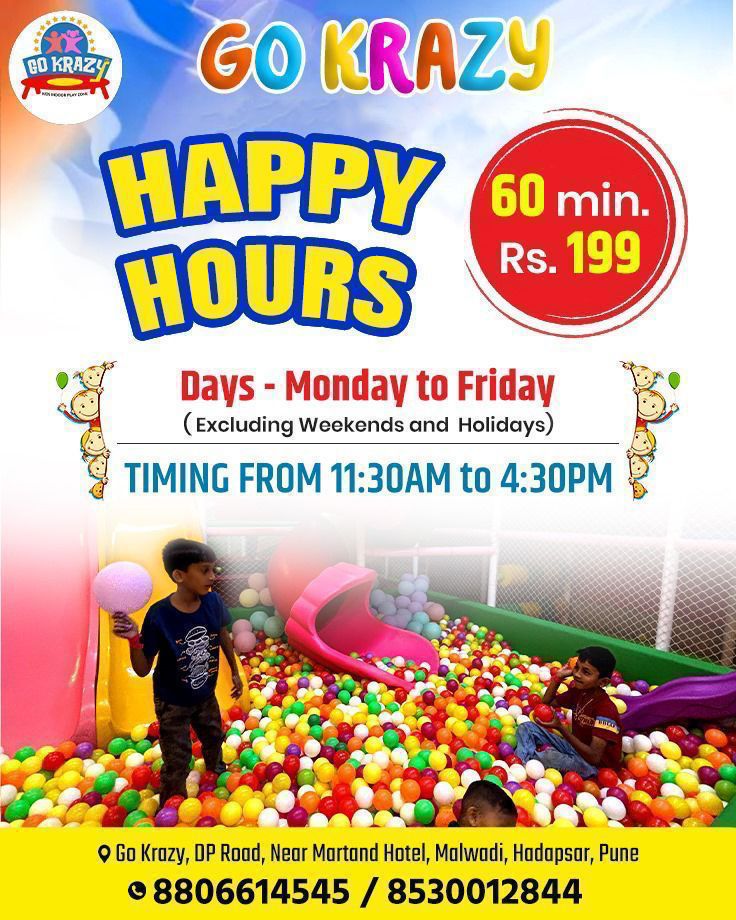 Happy Hours (1:00 pm to 4:30pm) | Go Krazy Kids Indoor Play zone 