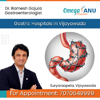 Best Gastric Hospitals in Vijayawada – Dr. Ramesh Gajula Best Gastroenterologists In Vijayawada Andhra Pradesh
