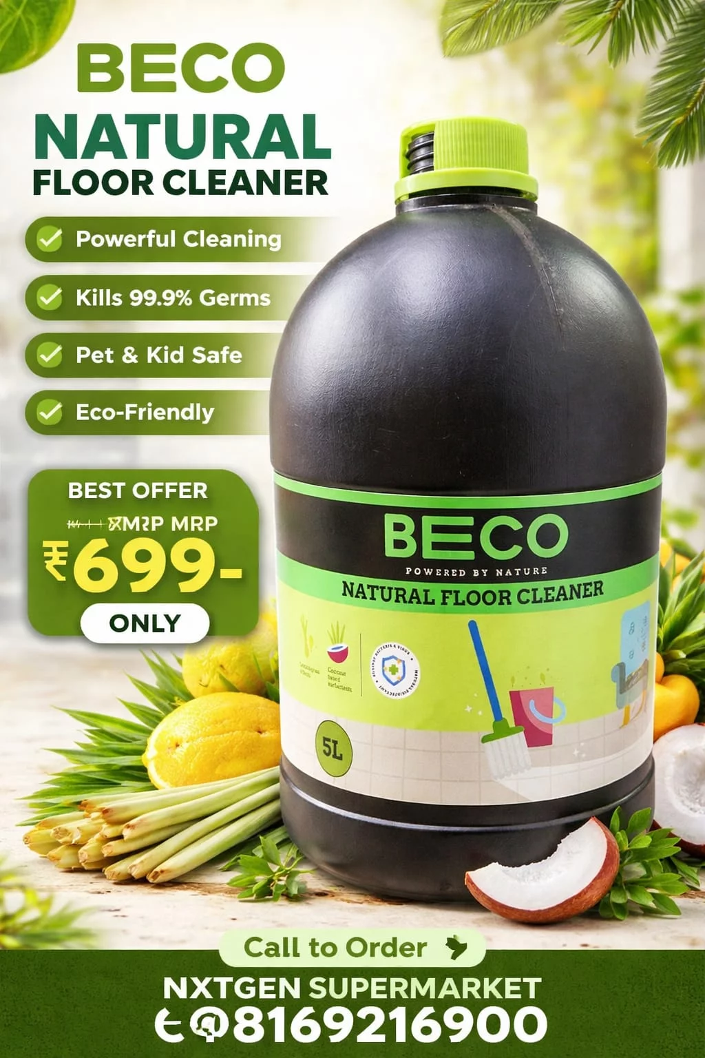  Beco floor cleaner NXTGEN SUPERMARKET SHOP NO 5A ZEONBUILDING BHAKTI PARKWADALA EAST MUMBAI