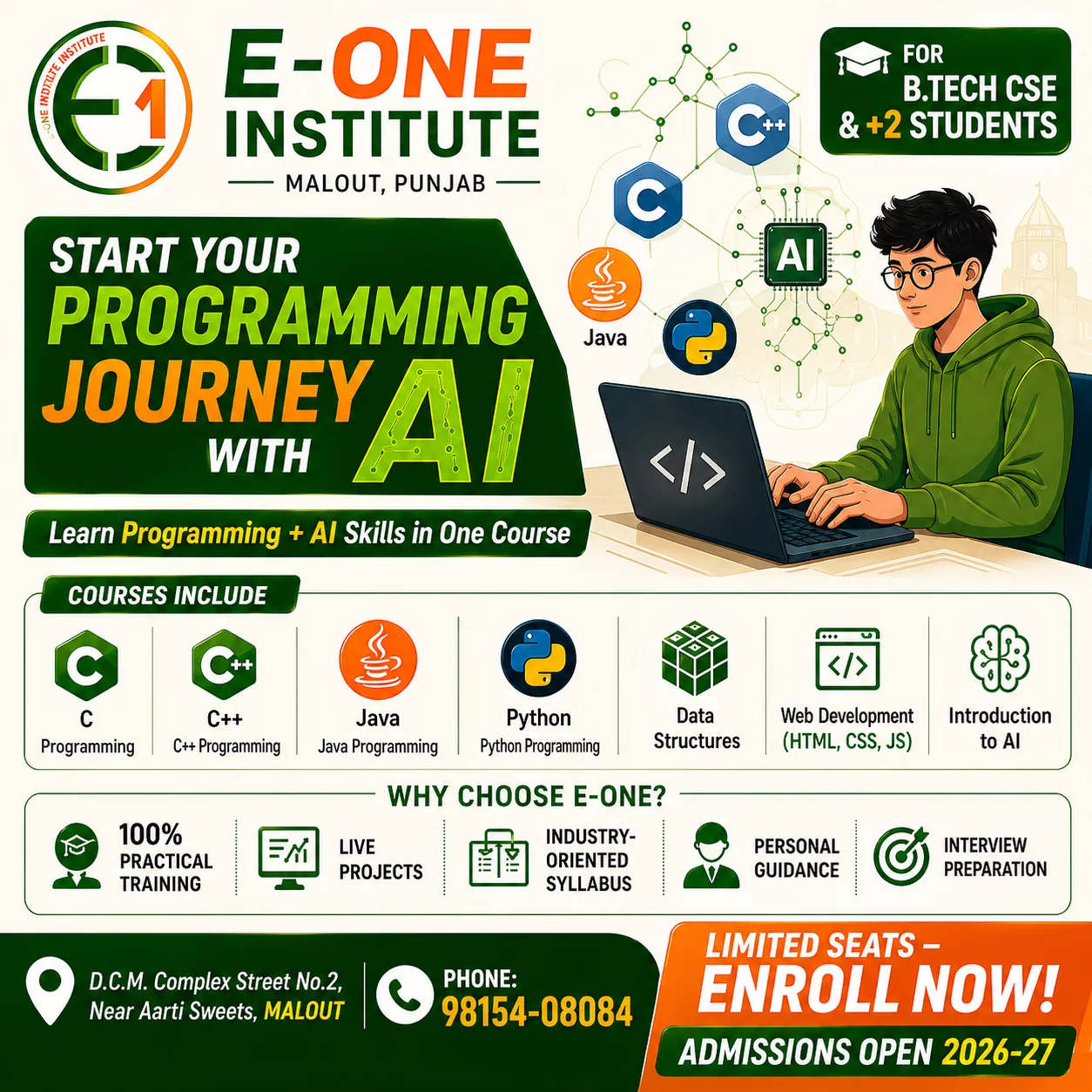 AI Integrated Programming Course in Malout, Punjab E-One Institute - Malout, Punjab DCM Complex, St. 02, Near Aarti Sweets, Sarabha Nagar, Malout, Punjab 152107, India