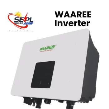 WAAREE Inverter Sirasgaon Engineering Pvt Ltd (SEPL Solar) 