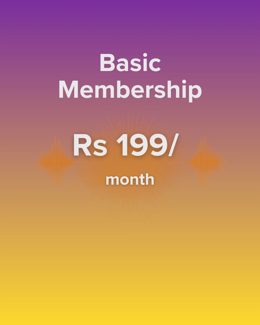 Membership @199/month