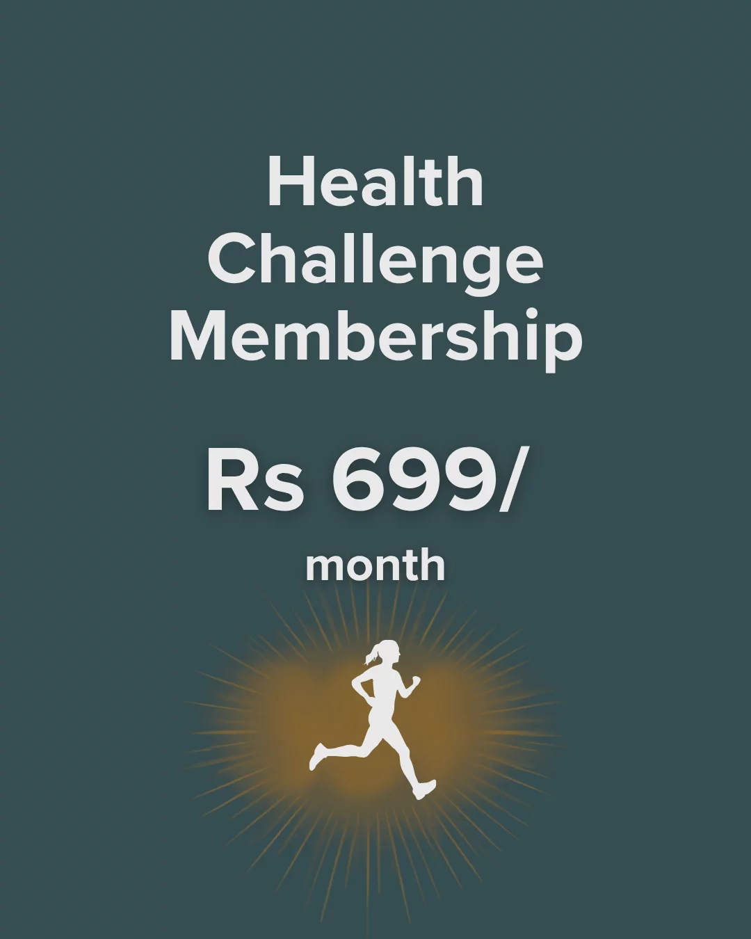 Membership @699/month