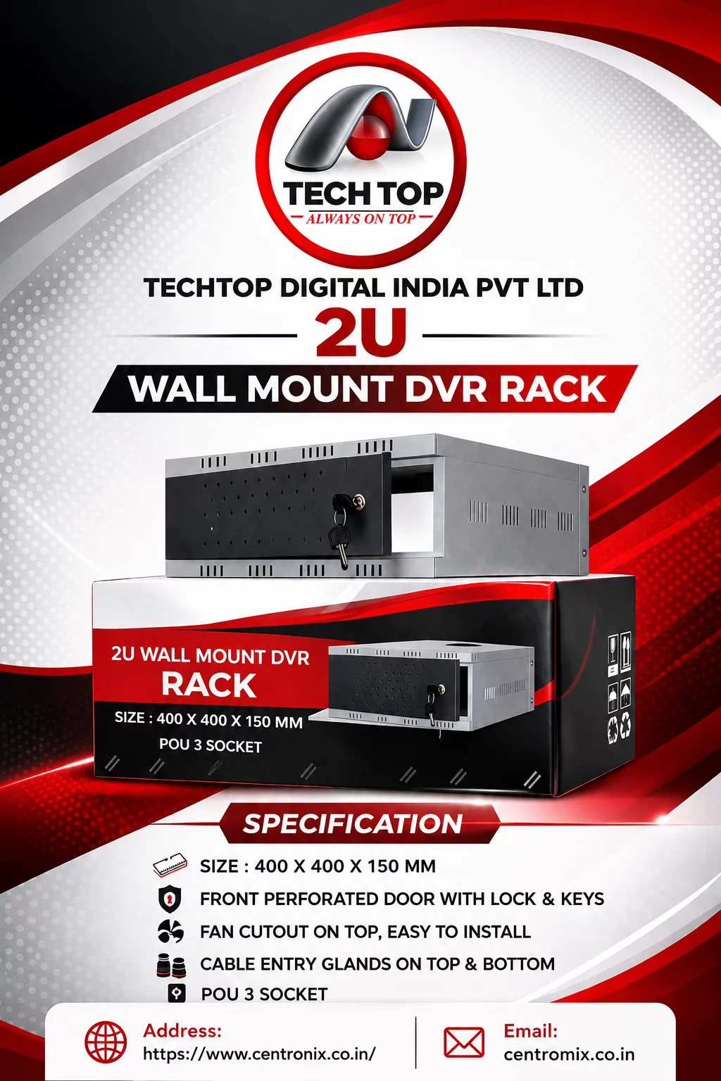 Tech Top 2U Wall Mount DVR/NVR Rack CENTRONIX COMPUTERS 📍 M4, Navrang Plaza, 35, Sneh Nagar, Sapna Sangeeta Main Road, Indore (M.P.) – 452001
