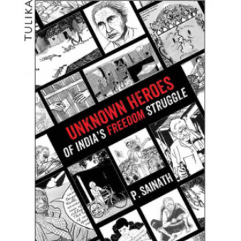 Unknown Heroes of India's Freedom Struggle 10 -13 Years Tulika  Book Mumbai-https://i-media.vyaparify.com/vcards/products/81533/product_1730885898.png Image