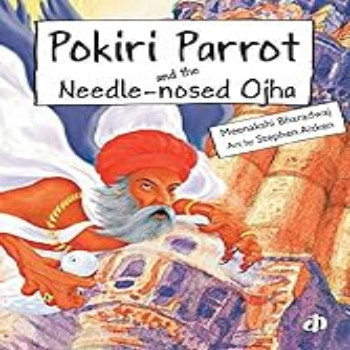 Pokiri Parrot and the Needle-nosed Ojha 6 -8 Years Katha Book Mumbai-https://i-media.vyaparify.com/vcards/products/81646/product_1730959466.png Image