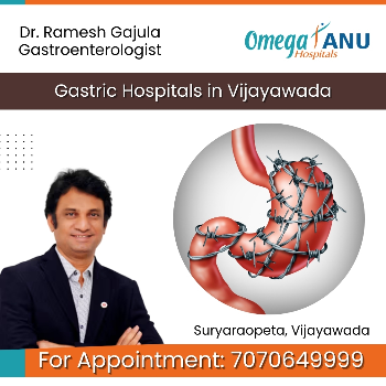 Best Gastric Hospitals in Vijayawada – Dr. Ramesh Gajula Best Gastroenterologists In Vijayawada Andhra Pradesh
