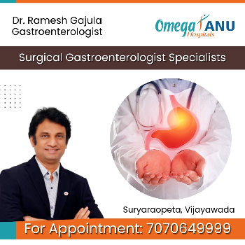 Best Surgical Gastroenterology Specialists in Vijayawada – Dr. Ramesh Gajula Best Gastroenterologists In Vijayawada Andhra Pradesh