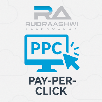 Pay-Per-Click (PPC) Advertising | Rudraashwi Technology Private Limited | WARD NO 15 PS -SINGHAUL, Begusarai, Bihar, 851117
