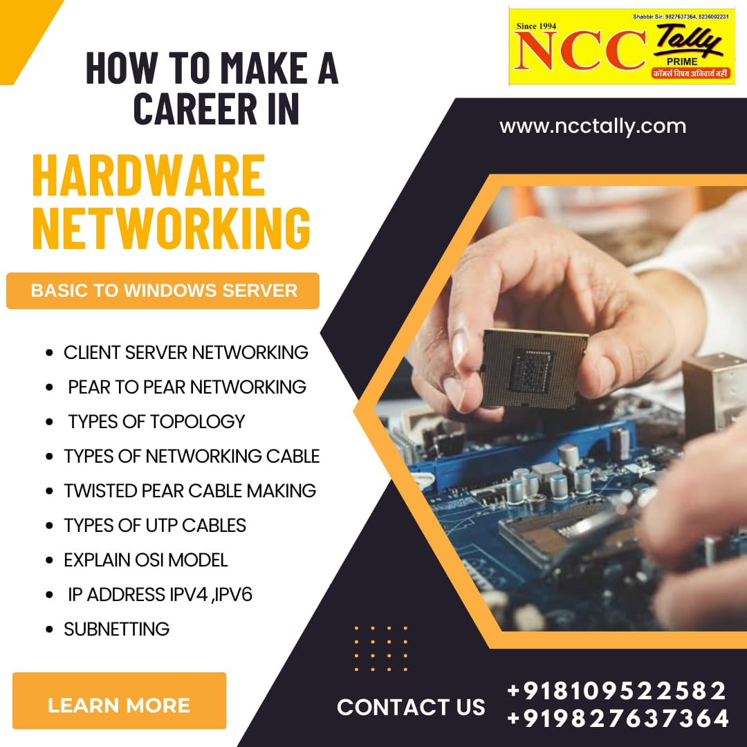 Hardware and Networking NCC TALLY ACADEMY Hari Phatak Over Bridge, Ambar Colony, Suraj Nagar, Ujjain, Madhya Pradesh 456001