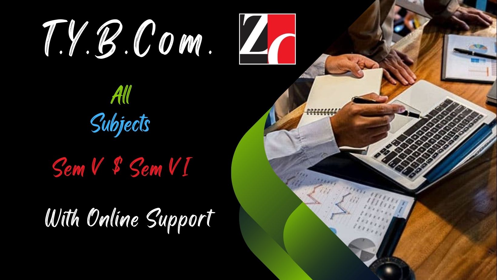 TYBCOM Specialized Coaching Classes For All Subjects | Zean Coaching Classes | Sai Deep Co-Operative Housing Society Grnd Floor Opp To Manickpur Petrol Pump Vasai West 40202