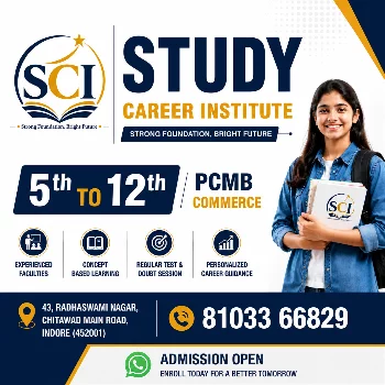 5th to 10th Foundation STUDY CAREER INSTITUTE 43, Radhaswami Nagar Chitawad Main Road, Navlakha Indore, Madhya Pradesh 452001, India