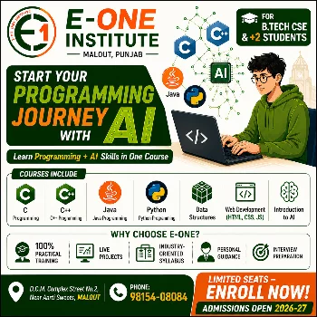 Full Stack Programming Course E-One Institute - Malout, Punjab DCM Complex, St. 02, Near Aarti Sweets, Sarabha Nagar, Malout, Punjab 152107, India