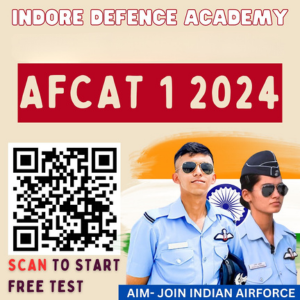 AFCAT Coaching in Indore | Indore Defence Academy | 09 Ashok Nagar, Tower Square - Bhawarkua Main Road, Indore MP 452001