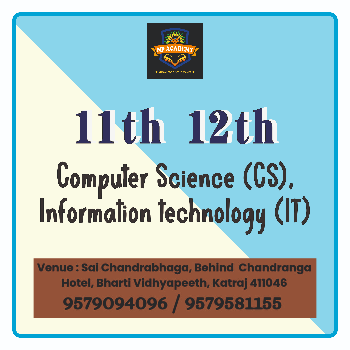 11th, 12th (Computer Science and Information Technology) | NP's Science And Commerce Academy | Sai Chandrabhaga, Behind Hotel Chandranga, Bharti Vidhyapeeth, 411046, Phale Nagar, Shriram Nagar, Katraj, Pune, Maharashtra 411046, India