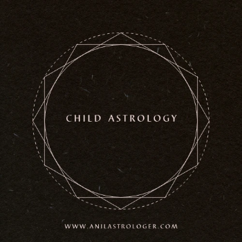 Child problem solutions | Anil Astrologer | A/17, Near Chowksi Wadi, Krishna Nagar Society, Krishna Nagar Society - 2, Choksi Wadi, Adajan, Surat