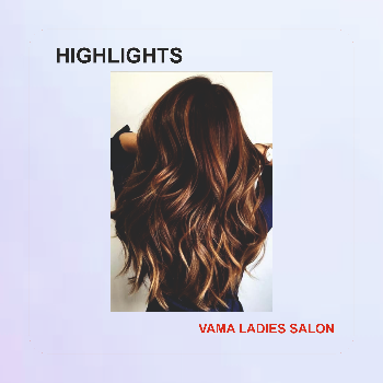 HIGHLIGHTS | Vama Ladies Beauty Parlour | Shop No 4 Behind Sindhi Punjabi Hall, Near Inlaks Hospital, Chembur Colony, Mumbai 74