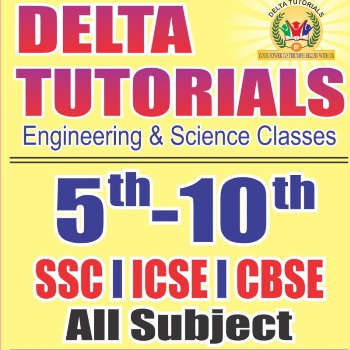(5th-10th) Board- SSC/ICSE/CBSE | Delta Tutorial Pune: Best 11th-12th Science & Engineering Degree I Diploma Coaching Class In Rasta Peth | NEET/JEE/CET Prep | PCMB, CS, IT | 8th-10th Board Exam. | Pune, Maharashtra 411011, India