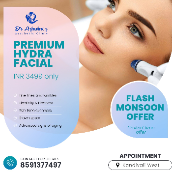 Premium Hydra Facial | Dr.Ashwini's Aesthetic Clinic | M.G.Road Signal Gayatri Health Clinic, Om Sai Ratna Rajul Building, Opposite Kamala Nagar, Above Raju Bhai Dhokalawala, Amrut Nagar, Patel Nagar, Kandivali West, Mumbai, Maharashtra 400067, India