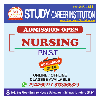Nursing - P.N.S.T | STUDY CAREER INSTITUTE | 106, Empire House Ushaganj Chhawani, Near By Jagdalaya College Indore, Madhya Pradesh 452001, India