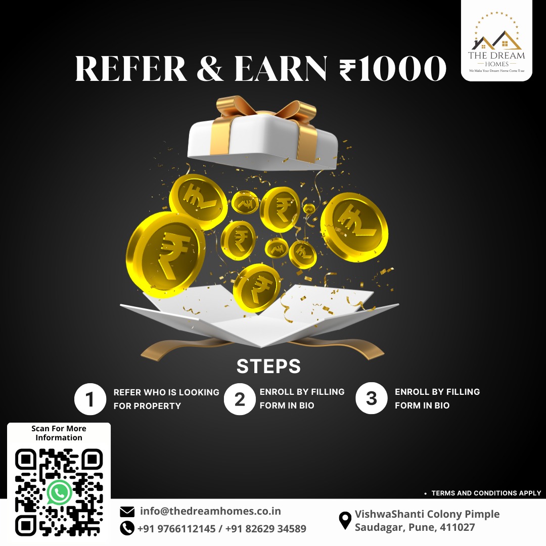 Refferal Earning Program | The Dream Homes | Shop No.101, VishvaShanti Colony, Pk Chowk, Pimple Saudagar Pune 411057