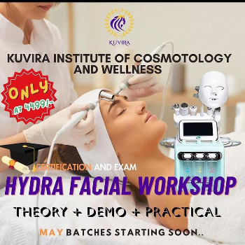 Kuvira Institute of Cosmetology & Wellness | Summer Offer Hydra Facial Workshop