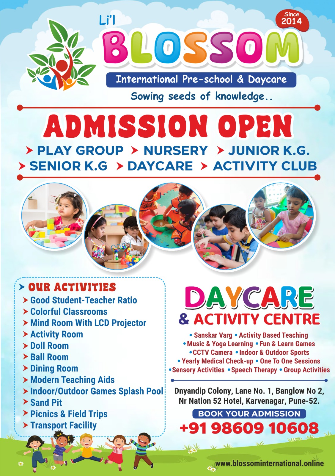 LIL BLOSSOM INTERNATIONAL PRE SCHOOL & DAY CARE | Admission Open For PLAYGROUP,NURSERY,JUNIOR KG,SENIOR KG,DAYCARE,ACTIVITY CLUB